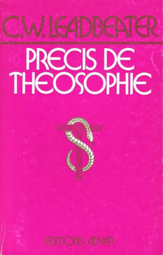 Précis De Théosophie. LEADBEATER C.W.