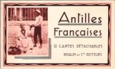 Antilles Françaises : 12 Cartes Détachables. Collectif