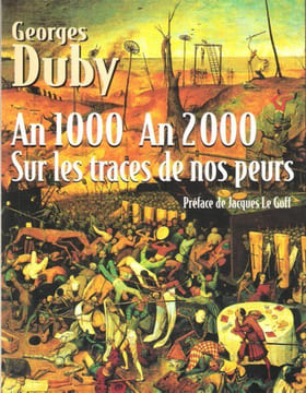 An 1000 An 2000 sur Les Traces De Nos Peurs. DUBY Georges