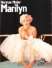 MARILYN Une Biographie Par Norman Mailer , Photographies Réalisées Par Les Plus Célèbres Photographes. MAILER Norman