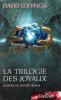 La Trilogie Des Joyaux 3 - La Rose De Saphir. EDDINGS David