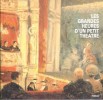 Les Grandes Heures d'un Petit Théâtre. DEMORE Myriam , NOUGARET Jean , ODDON Marie