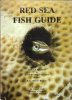 Red Sea Fish Guide . Complet De Sa Fiche En Couleurs Hors-Texte. DEUVLETIAN Roupen ( Rouby )