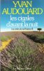 Les Contes De Ma Provence III : Les Cigales d'avant La Nuit. AUDOUARD Yvan