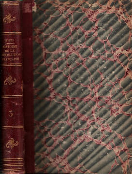 Histoire Générale De La Révolution Française - de L'Empire , de La Restauration , de la Monarchie De 1830 . Tome 3. VIVIEN L.