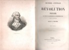 Histoire Générale De La Révolution Française - de L'Empire , de La Restauration , de la Monarchie De 1830 . Tome 3. VIVIEN L.