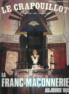 Le Crapouillot , Magazine Non Conformiste . Nouvelle Série - N° 75 - La Franc-Maçonnerie Aujourd'hui