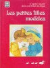 Les Petites filles Modèles. Comtesse De SEGUR, SUIGNE M.C.