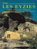 Aimer Les Eyzies : Capitale Mondiale de La Préhistoire. CLEYET-MERLE Jean-Jacques