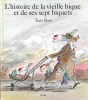 L'Histoire de La Vieille Bique et De Ses Sept Biquets. ROSS Tony