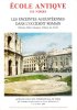 École Antique De Nîmes : Les Enceintes Augustéennes Dans L'Occident Romain ( France , Italie , Espagne , Afrique Du Nord ) -. Collectif