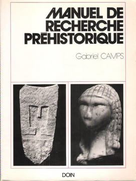 Manuel De Recherche Préhistorique. CAMPS Gabriel