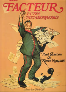 LE FACTEUR et ses Métamorphoses