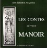 Les Contes Du vieux Manoir. RIBEYROL-PECQUERIE Jean