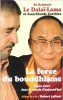 La Force Du Bouddhisme : Mieux Vivre dans le Monde D'aujourd'hui. DALAÏ-LAMA Sa Sainteté Le , CARRIERE Jean-Claude