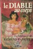 Le Diable Au Corps. RADIGUET Raymond