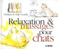 Relaxation & Massages Pour Chats. GAUDIN Christian & Claire