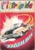 L'INTREPIDE : Le Plus Grand Magazine De La Jeunesse Moderne  n° 395  - Spécial Auto - L'ami Des Cheyennes - Buffalo Bill Contre Les Pieds-Noirs - Hard ...