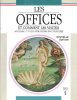 LES OFFICES et comment Les Visiter 65 Plans - 179 Illustrations en Couleurs. FORTIS Umberto