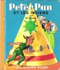 Peter Pan et Les Indiens. DISNEY Walt