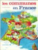 Les Communes En France. ESCUDIER Antoine