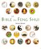 La Bible Du FENG SHUI : Un Guide détaillé Pour Améliorer votre Maison , Votre santé , Vos Finances et Votre Vie. BROWN Simon