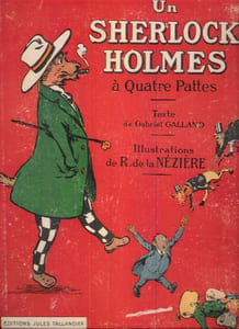 Le Roi Des Détectives Animaux : Un SHERLOCK HOLMES à Quatre Pattes