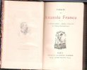 Poésies D'Anatole France : Les Poèmes Dorés - Idylles et Légendes - Les Noces Corinthiennes. FRANCE Anatole