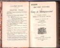 Oeuvres Choisies de Guy De Maupassant : Poésies , Contes , Romans et Nouvelles , Théâtre. MAUPASSANT Guy De