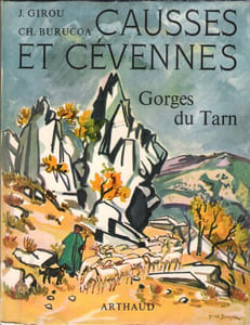 Causses et Cévennes Gorges Du Tarn . Complet De Sa Carte Dépliante