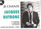 Je Chante Jacques Dutronc 25 Chansons Paroles Seules Avec Accords Pour Tous Instruments. DUTRONC Jacques