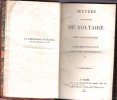 Oeuvres Complètes De Voltaire : Tomes 40 et 41 : Correspondance Avec Les Souverains . Avec Le Roi De Prusse. VOLTAIRE ( François-Marie Arouet )
