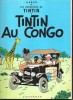 L'Oeuvre Intégrale De HERGE . Tome I : Les Extraordinaires Aventures De TOTOR C. P. Des Hannetons - Tintin au Pays Des Soviets - Tintin Au Congo - ...