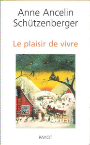 Le Plaisir De Vivre