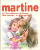 Martine et L'âne Cadichon - Martine à L'école - Martine Fête Maman - Martine En Montgolfière. DELAHAYE Gilbert , MARLIER Marcel