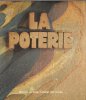 La Poterie - Clay. MANTOY Catherine , Traductrice