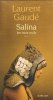 SALINA Les Trois Exils. GAUDE Laurent