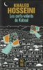 Les Cerfs-Volants De Kaboul. HOSSEINI Khaled