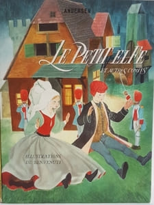 Le Petit Elfe et Autres Contes