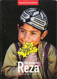 100 Photos De REZA Pour La Liberté de La Presse