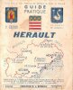 Guide Pratique HERAULT. Caisse Régionale De Solidarité de La Police En Tenue De La Région Languedoc-Roussillon