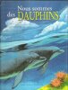 Nous sommes des Dauphins. GROOMS Molly 
