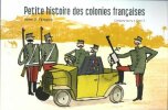 Petite Histoire des Colonies françaises tome 2 : L'Empire . JARRY Gregory
