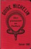 Guide Michelin offert gracieusement aux chauffeurs édition 1900. MICHELIN
