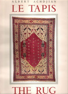 Un Art Fondamental Le Tapis , A Fundamental Art The Rug . Précédé de notes ethnographiques