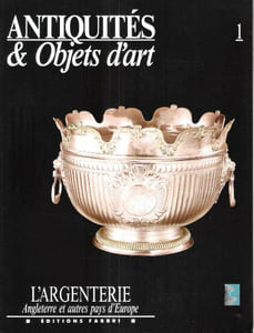 Antiquités & Objets D'Art - L'argenterie : tome 1 - Angleterre et autres Pays D'Europe . Tome 8 - France - Italie - Allemagne . 