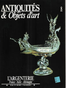 Antiquités & Objets D'Art - L'argenterie : tome 1 - Angleterre et autres Pays D'Europe . Tome 8 - France - Italie - Allemagne . 