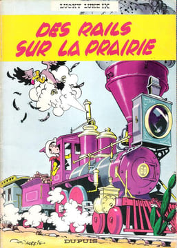 Des Rails sur la Prairie . Lucky Luke IX. MORRIS