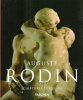 Auguste RODIN : Sculptures et Dessins. NERET Gilles , RODIN
