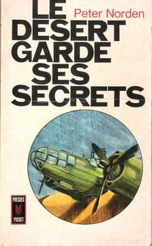 Le Désert Garde ses Secrets. NORDEN Peter